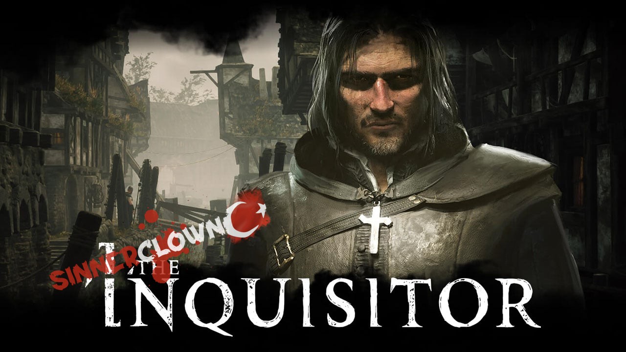 The Inquisitor Türkçe Yama Yayınlandı